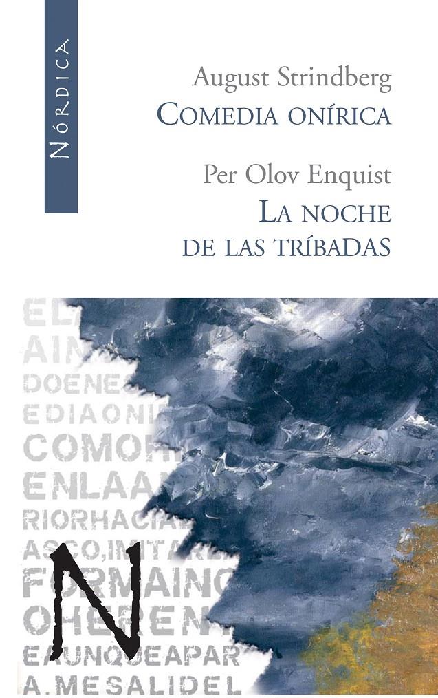 COMEDIA ONIRICA/ LA NOCHE DE LAS TRIBADAS | 9788493485467 | STRIDBERG, AUGUST. PER OLOV ENQUIST | Galatea Llibres | Llibreria online de Reus, Tarragona | Comprar llibres en català i castellà online