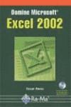 EXCEL 2002,  DOMINE MICROSOFT | 9788478974894 | PEREZ, CESAR | Galatea Llibres | Llibreria online de Reus, Tarragona | Comprar llibres en català i castellà online