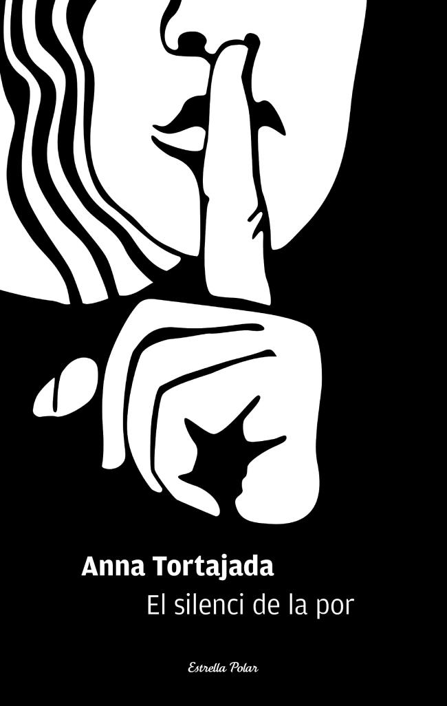 EL SILENCI DE LA POR | 9788415697749 | TORTAJADA, ANNA | Galatea Llibres | Librería online de Reus, Tarragona | Comprar libros en catalán y castellano online