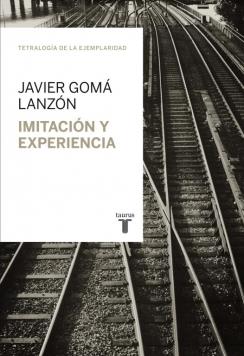 IMITACIÓN Y EXPERIENCIA | 9788430616824 | GOMA, JAVIER | Galatea Llibres | Llibreria online de Reus, Tarragona | Comprar llibres en català i castellà online