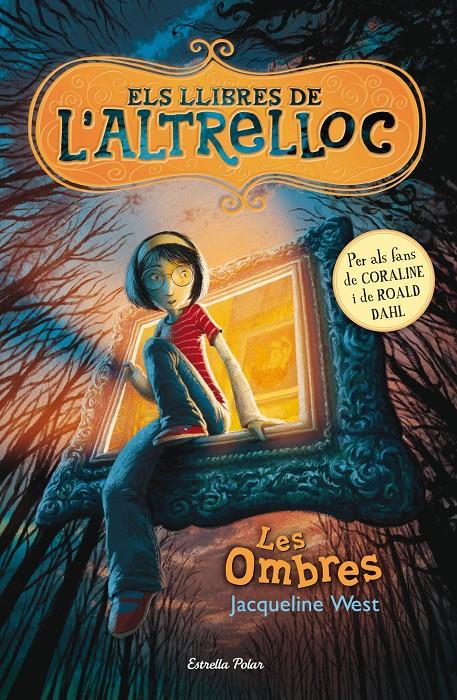 LLIBRES DE L'ALTRELLOC 1. LES OMBRES | 9788499326542 | WEST, JAQUELINE | Galatea Llibres | Llibreria online de Reus, Tarragona | Comprar llibres en català i castellà online