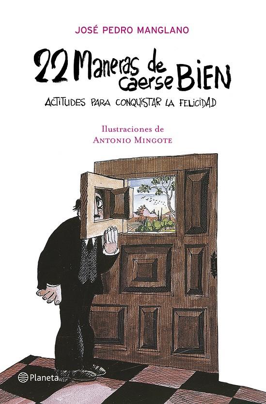 22 MANERAS DE CAERSE BIEN | 9788408070917 | MANGLANO, JOSE PEDRO | Galatea Llibres | Librería online de Reus, Tarragona | Comprar libros en catalán y castellano online