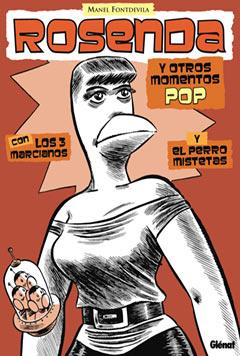 ROSENDA Y OTROS MOMENTOS POP | 9788484497622 | FONTDEVILA, MANEL | Galatea Llibres | Llibreria online de Reus, Tarragona | Comprar llibres en català i castellà online