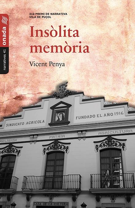 INSÒLITA MEMÒRIA | 9788416505371 | PENYA I CALATAYUD, VICENT | Galatea Llibres | Llibreria online de Reus, Tarragona | Comprar llibres en català i castellà online