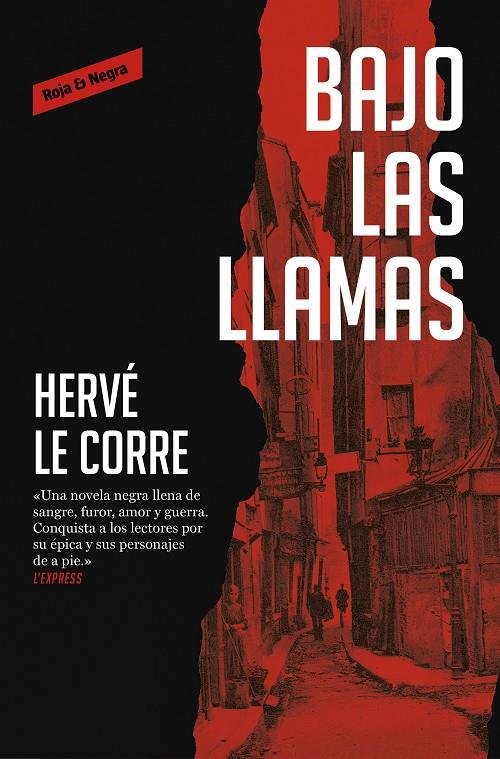 BAJO LAS LLAMAS | 9788417910211 | LE CORRE, HERVÉ | Galatea Llibres | Llibreria online de Reus, Tarragona | Comprar llibres en català i castellà online