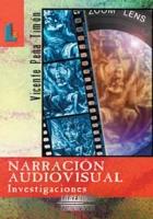 NARRACION AUDIOVISUAL. INVESTIGACIONES | 9788484830214 | PEÑA TIMON, VICENTE | Galatea Llibres | Llibreria online de Reus, Tarragona | Comprar llibres en català i castellà online