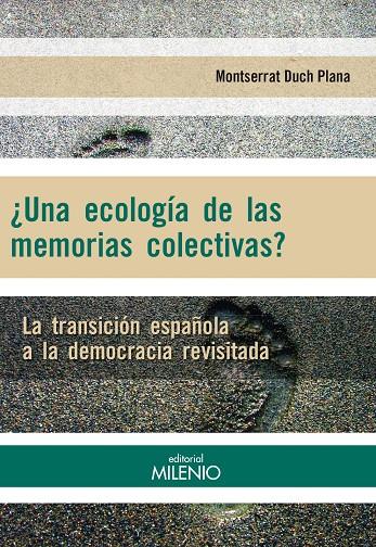 UNA ECOLOGÍA DE LAS MEMORIAS COLECTIVAS? | 9788497436267 | DUCH PLANA, MONTSERRAT | Galatea Llibres | Llibreria online de Reus, Tarragona | Comprar llibres en català i castellà online