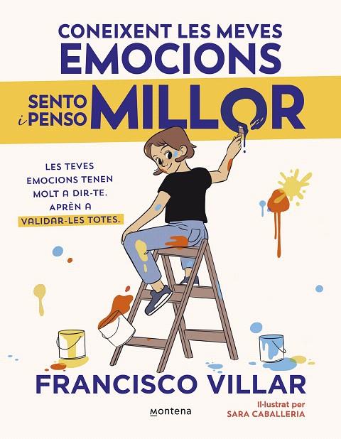 CONEIXENT LES MEVES EMOCIONS SENTO I PENSO MILLOR | 9788410050785 | VILLAR, FRANCISCO | Galatea Llibres | Librería online de Reus, Tarragona | Comprar libros en catalán y castellano online