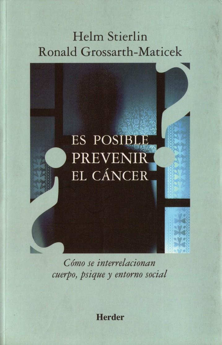 ES POSIBLE PREVENIR EL CANCER | 9788425423222 | STIERLIN, HELM | Galatea Llibres | Librería online de Reus, Tarragona | Comprar libros en catalán y castellano online