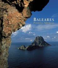 BALEARS PORTES OBERTES | 9788477829850 | GSCHWENG, ROLAND ,   TR. | Galatea Llibres | Llibreria online de Reus, Tarragona | Comprar llibres en català i castellà online