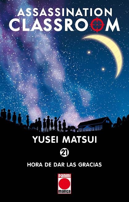 ASSASSINATION CLASSROOM 21 | 9788491673194 | MATSUI, YUSEI | Galatea Llibres | Llibreria online de Reus, Tarragona | Comprar llibres en català i castellà online