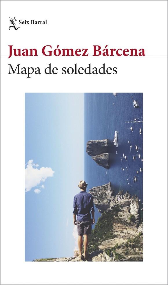 MAPA DE SOLEDADES | 9788432244032 | GÓMEZ BÁRCENA, JUAN | Galatea Llibres | Llibreria online de Reus, Tarragona | Comprar llibres en català i castellà online