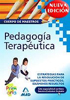 PEDAGOGIA TERAPEUTICA, ESTRATEGIAS PARA RESOLUCION SUPUESTOS | 9788466563987 | RIBES ANTUÑA, MARIA DOLORES | Galatea Llibres | Llibreria online de Reus, Tarragona | Comprar llibres en català i castellà online