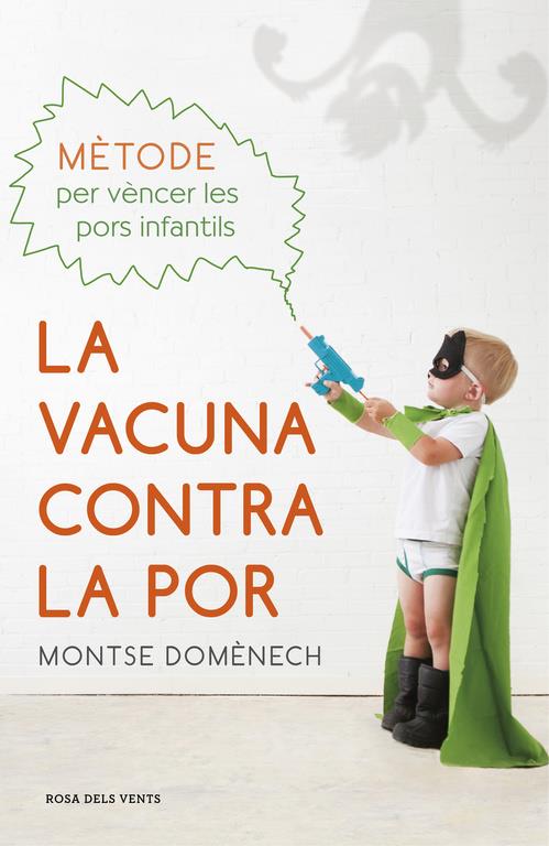 LA VACUNA CONTRA LA POR | 9788415961987 | DOMÈNECH, MONTSE | Galatea Llibres | Llibreria online de Reus, Tarragona | Comprar llibres en català i castellà online