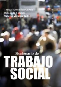 DICCIONARIO DE TRABAJO SOCIAL | 9788420673806 | FERNANDEZ GARCIA, TOMAS | Galatea Llibres | Llibreria online de Reus, Tarragona | Comprar llibres en català i castellà online