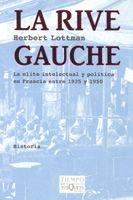 RIVE GAUCHE, LA | 9788483104927 | LOTTMAN, HERBERT | Galatea Llibres | Llibreria online de Reus, Tarragona | Comprar llibres en català i castellà online