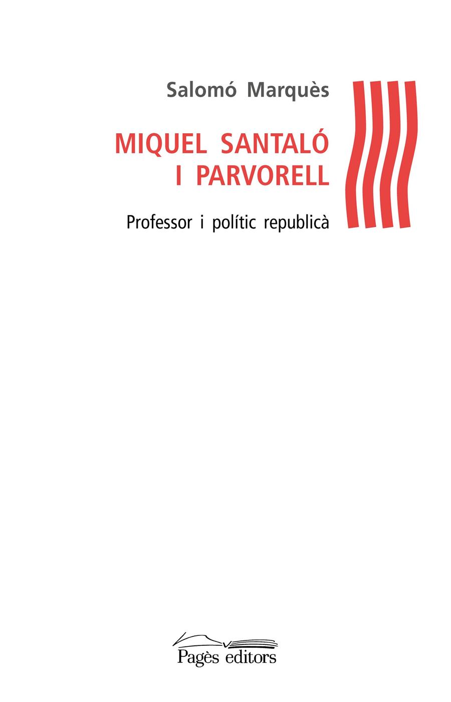 MIQUEL SANTALÓ I PARVORELL | 9788499756356 | MARQUÈS, SALOMÓ | Galatea Llibres | Librería online de Reus, Tarragona | Comprar libros en catalán y castellano online