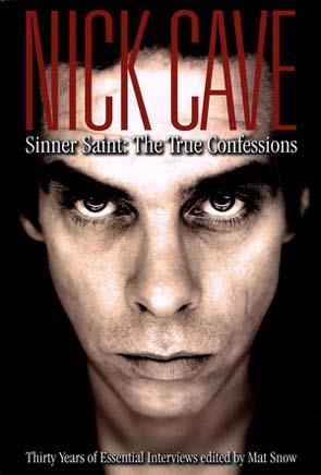 NICK CAVE, CONFESIONES INTIMAS | 9788496879676 | SNOW, MAT | Galatea Llibres | Librería online de Reus, Tarragona | Comprar libros en catalán y castellano online