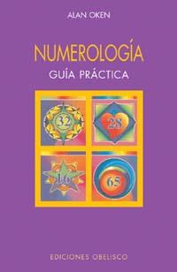 NUMEROLOGIA. GUIA PRACTICA | 9788477205869 | OKEN, ALAN | Galatea Llibres | Llibreria online de Reus, Tarragona | Comprar llibres en català i castellà online