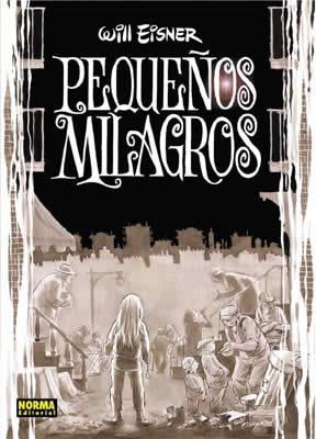 PEQUEÑOS MILAGROS | 9788484314141 | EISNER, WILL (1917-2005) | Galatea Llibres | Llibreria online de Reus, Tarragona | Comprar llibres en català i castellà online