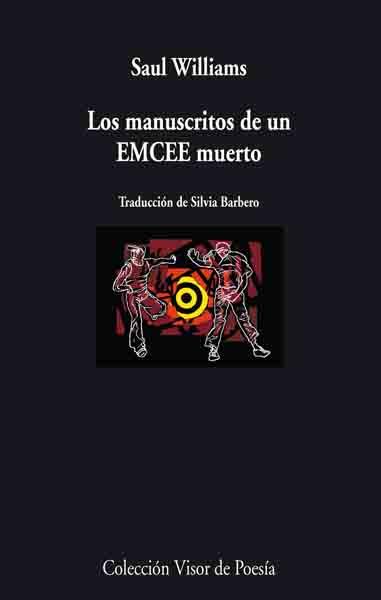 MANUSCRITOS DE UN EMCEE MUERTO, LOS | 9788475226699 | WILLIAMS, SAUL | Galatea Llibres | Llibreria online de Reus, Tarragona | Comprar llibres en català i castellà online