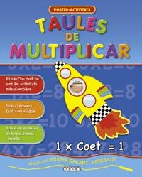 TAULES DE MULTIPLICAR POSTER ACTIVITATS | 9788499134116 | Galatea Llibres | Llibreria online de Reus, Tarragona | Comprar llibres en català i castellà online