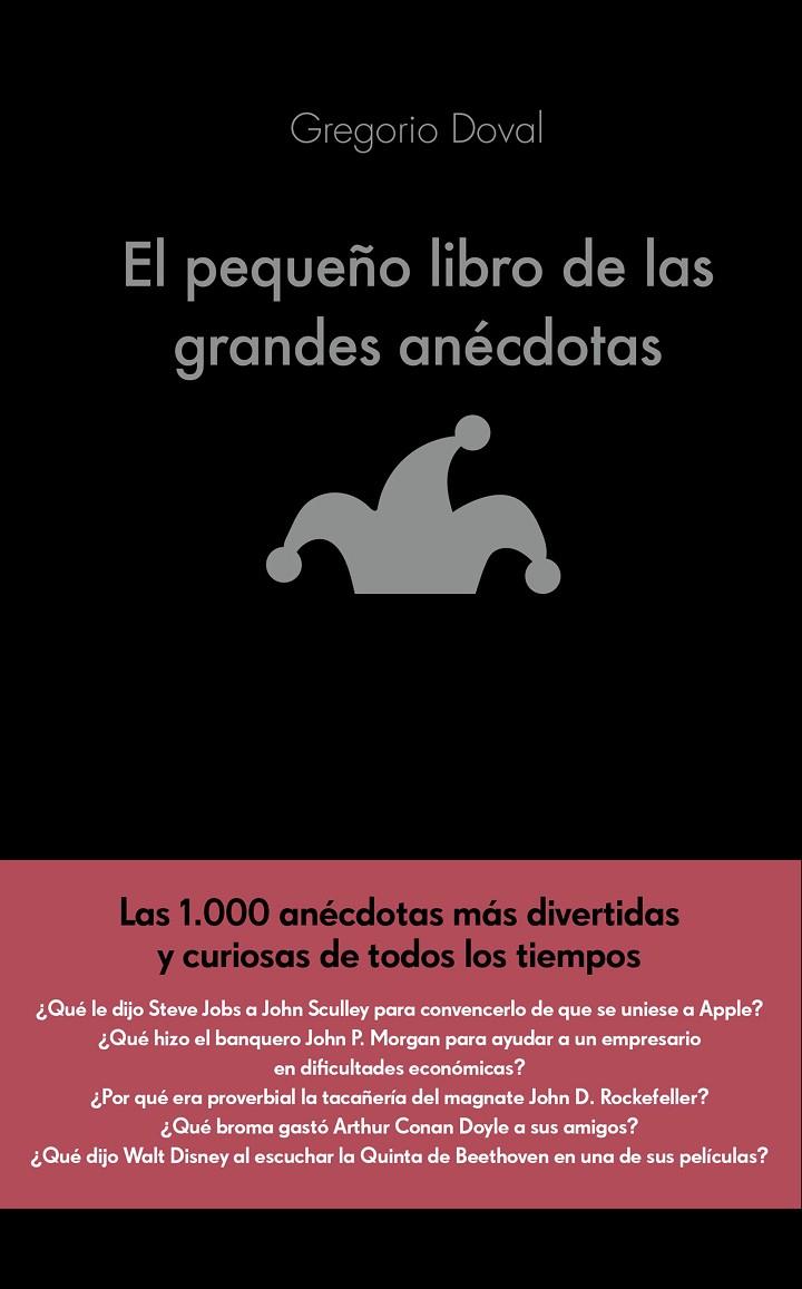 EL PEQUEÑO LIBRO DE LAS GRANDES ANÉCDOTAS | 9788416928071 | DOVAL HUECAS, GREGORIO | Galatea Llibres | Llibreria online de Reus, Tarragona | Comprar llibres en català i castellà online