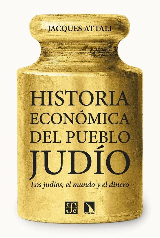 HISTORIA ECONÓMICA DEL PUEBLO JUDÍO | 9788410672109 | ATTALI, JACQUES | Galatea Llibres | Librería online de Reus, Tarragona | Comprar libros en catalán y castellano online