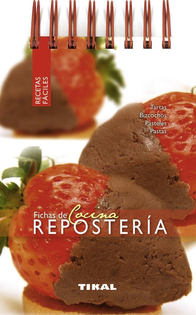 FICHAS DE COCINA REPOSTERIA | 9788499281636 | TIKAL, EQUIPO | Galatea Llibres | Llibreria online de Reus, Tarragona | Comprar llibres en català i castellà online