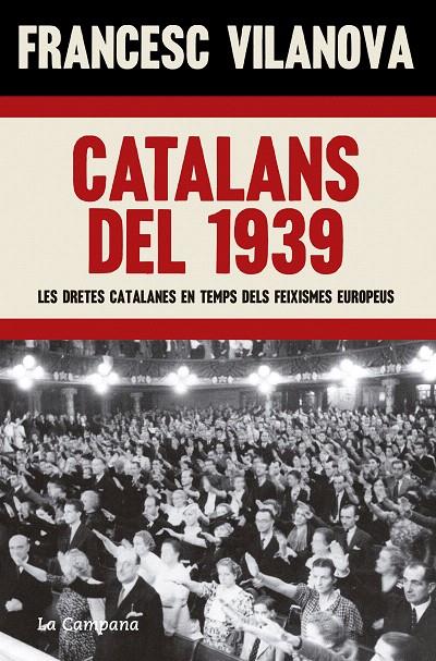 CATALANS DEL 1939 | 9788419245083 | VILANOVA, FRANCESC | Galatea Llibres | Llibreria online de Reus, Tarragona | Comprar llibres en català i castellà online