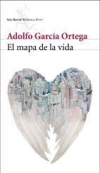 MAPA DE LA VIDA, EL | 9788432212727 | GARCÍA ORTEGA, ADOLFO | Galatea Llibres | Llibreria online de Reus, Tarragona | Comprar llibres en català i castellà online