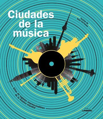 CIUDADES DE LA MÚSICA | 9788419875914 | Galatea Llibres | Llibreria online de Reus, Tarragona | Comprar llibres en català i castellà online