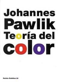 TEORIA DEL COLOR | 9788449302152 | PAWLIK,JOHANNES | Galatea Llibres | Llibreria online de Reus, Tarragona | Comprar llibres en català i castellà online