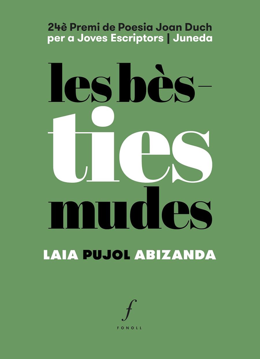 LES BÈSTIES MUDES | 9788412697711 | PUJOL ABIZANDA, LAIA | Galatea Llibres | Llibreria online de Reus, Tarragona | Comprar llibres en català i castellà online