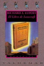 LIBRO DE LOVECRAFT, EL            (DIP) | 9788477020561 | LUPOFF, RICHARD A. | Galatea Llibres | Librería online de Reus, Tarragona | Comprar libros en catalán y castellano online