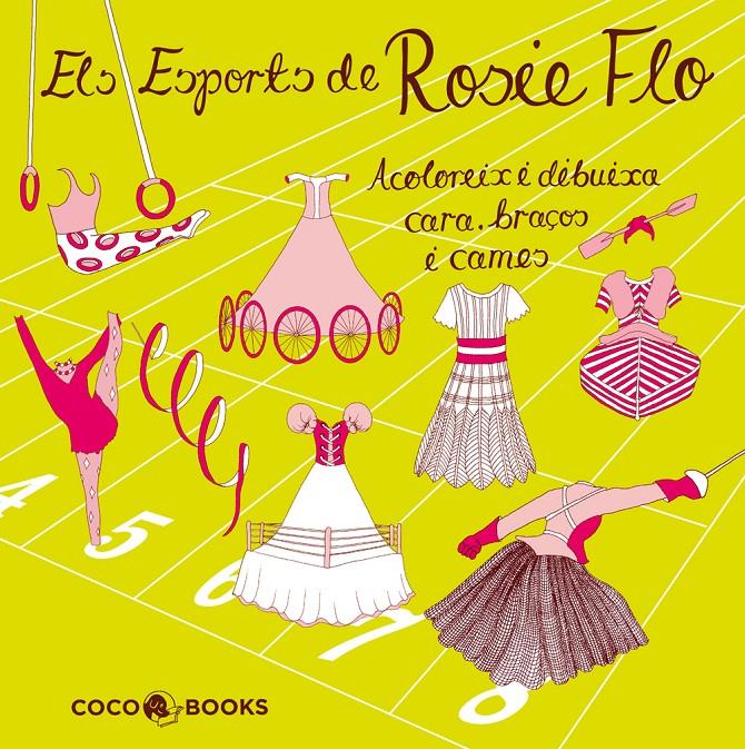 ELS ESPORTS DE ROSIE FLO | 9788493994464 | STREETEN, ROZ | Galatea Llibres | Llibreria online de Reus, Tarragona | Comprar llibres en català i castellà online