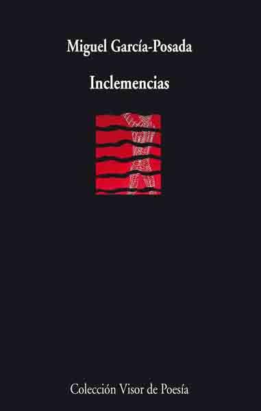 INCLEMENCIAS | 9788475226835 | GARCIA-POSADA, MIGUEL | Galatea Llibres | Llibreria online de Reus, Tarragona | Comprar llibres en català i castellà online