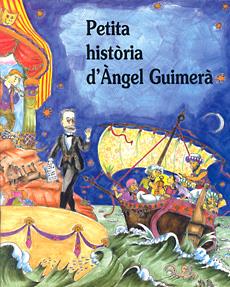 PETITA HISTÒRIA D'ANGEL GUIMERÀ | 9788485984961 | OLIVERAS SAMITIER, NEUS | Galatea Llibres | Llibreria online de Reus, Tarragona | Comprar llibres en català i castellà online