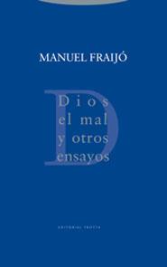 DIOS EL MAL Y OTROS ENSAYOS | 9788481646870 | FRAIJO, MANUEL | Galatea Llibres | Librería online de Reus, Tarragona | Comprar libros en catalán y castellano online