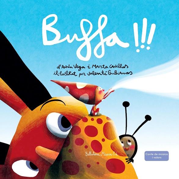 BUFFA!!! +CD | 9788494839924 | VEGA ALDRUFEU, ANNA | Galatea Llibres | Llibreria online de Reus, Tarragona | Comprar llibres en català i castellà online