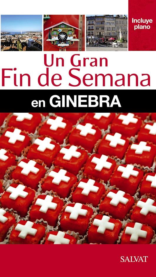 GINEBRA UN GRAN FIN DE SEMANA | 9788421689516 | FOLLET, JEAN-PHILIPPE | Galatea Llibres | Llibreria online de Reus, Tarragona | Comprar llibres en català i castellà online