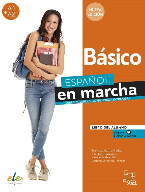 ESPAÑOL EN MARCHA BÁSICO NUEVA EDICIÓN. LIBRO DEL ALUMNO. | 9788417730574 | CASTRO VIÚDEZ, FRANCISCA/DÍAZ BALLESTEROS, PILAR/RODERO DÍEZ, IGNACIO/SARDINERO FRANCOS, CARMEN | Galatea Llibres | Llibreria online de Reus, Tarragona | Comprar llibres en català i castellà online