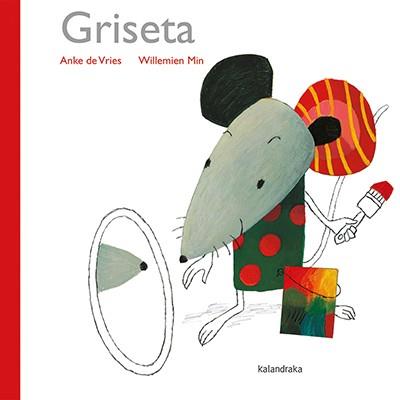 GRISETA | 9788416804078 | DE VRIES, ANKE | Galatea Llibres | Llibreria online de Reus, Tarragona | Comprar llibres en català i castellà online