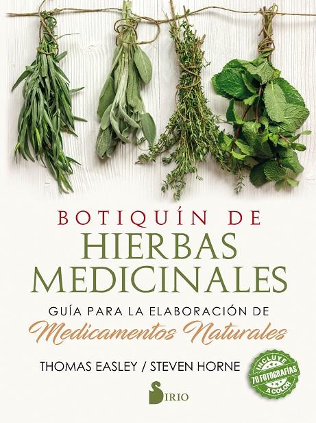 BOTIQUÍN DE HIERBAS MEDICINALES | 9788417399016 | EASLEY, THOMAS/HOME, STEVEN | Galatea Llibres | Llibreria online de Reus, Tarragona | Comprar llibres en català i castellà online