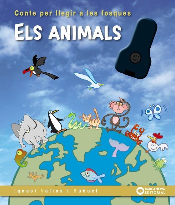 ELS ANIMALS. CONTES PER LLEGIR A LES FOSQUES | 9788448960193 | VALIOS, IGNASI | Galatea Llibres | Librería online de Reus, Tarragona | Comprar libros en catalán y castellano online