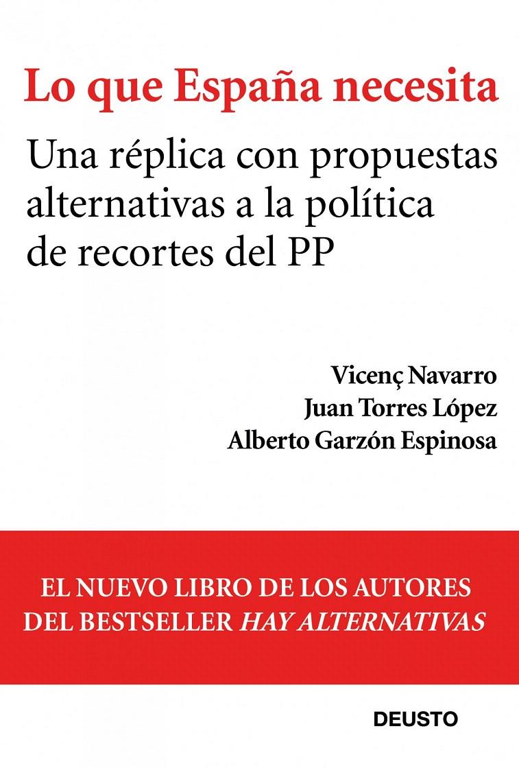 LO QUE ESPAÑA NECESITA | 9788423412839 | NAVARRO, VICENÇ | Galatea Llibres | Llibreria online de Reus, Tarragona | Comprar llibres en català i castellà online