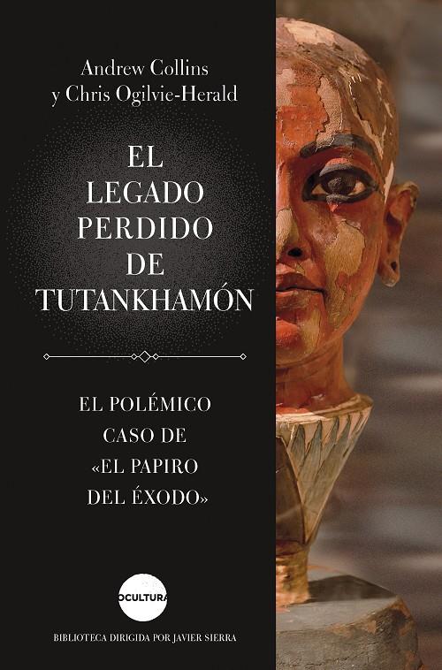 EL LEGADO PERDIDO DE TUTANKHAMÓN | 9788419164179 | COLLINS, ANDREW/OGILVIE-HERALD, CHRIS | Galatea Llibres | Llibreria online de Reus, Tarragona | Comprar llibres en català i castellà online