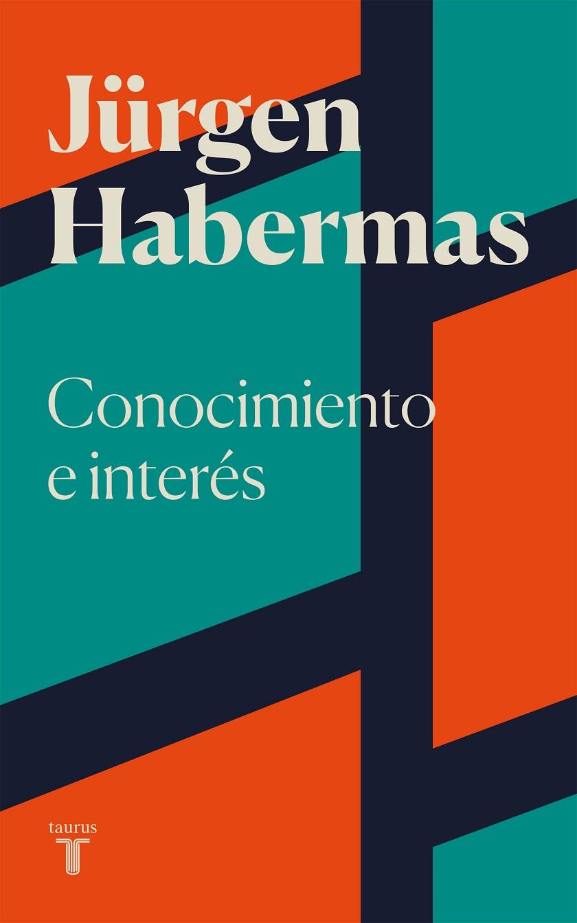 CONOCIMIENTO E INTERÉS | 9788430625680 | HABERMAS, JÜRGEN | Galatea Llibres | Librería online de Reus, Tarragona | Comprar libros en catalán y castellano online