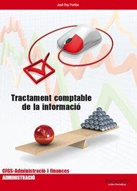 TRACTAMENT COMPTABLE DE LA INFORMACIO CF CS1 | 9788497327510 | Galatea Llibres | Llibreria online de Reus, Tarragona | Comprar llibres en català i castellà online