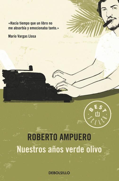 NUESTROS AÑOS VERDE OLIVO | 9789563250923 | AMPUERO, ROBERTO | Galatea Llibres | Librería online de Reus, Tarragona | Comprar libros en catalán y castellano online